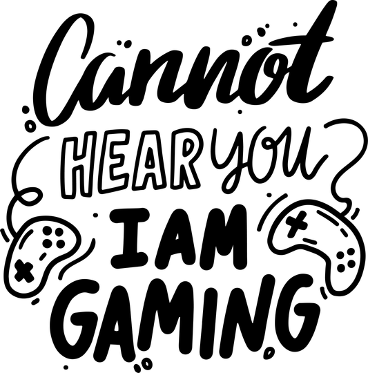Väggdekal- Cannot hear you, i am gaming