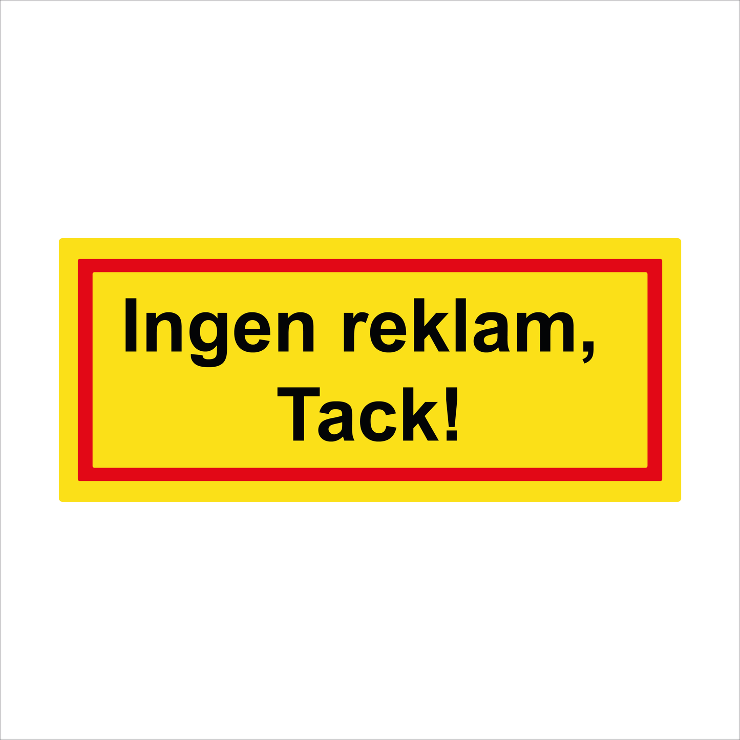 Ingen reklam, tack!